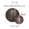 【I-CF-03】Irie チョコレートフラッシュマグ ビター 2