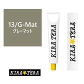 キラテラカラー 13/G-Mat（グレーマット） 100g【医薬部外品】