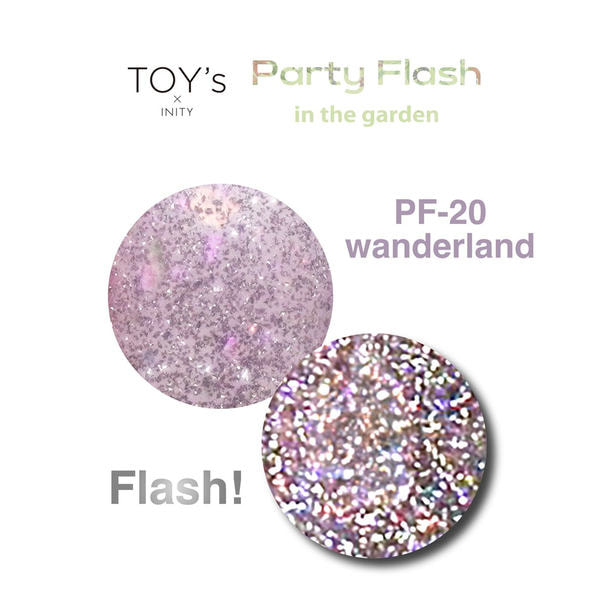 【T-PF20】TOY’s×INITY パーティーフラッシュ インザガーデン ワンダーランド