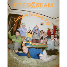 【定期購読】EYE SCREAM（アイスクリーム） [偶数月1日・年間6冊分]