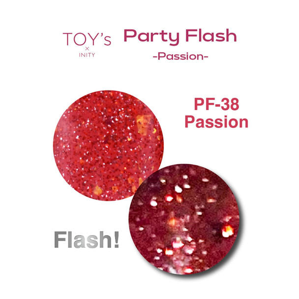 TOY’s × INITY パーティーフラッシュ パッション T-PF38 パッション