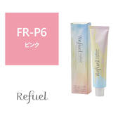 【27093】リフュールカラー FR-P6 120g≪ファッションカラー≫【医薬部外品】