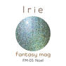 【IR-FM-05】Irie ファンタジーマグ ノエル 12g 2