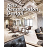 New Beauty Salon Design （ニュービューティサロンデザイン） 1