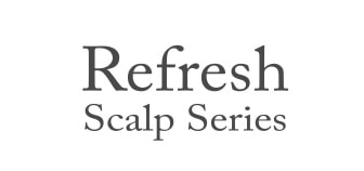 Refresh Scalp Series （リフレッシュスキャルプシリーズ）