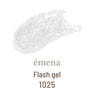 emena フラッシュジェル #1025 1