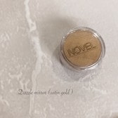 NOVEL（ノヴェル）Dazzle mirror（satin gold）