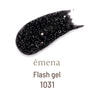 emena フラッシュジェル #1031 1